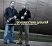 Kevin crawford & cillian vallely, On common ground