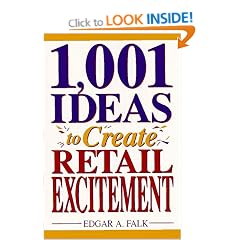 1001 Ideas to Create Retail Excitement