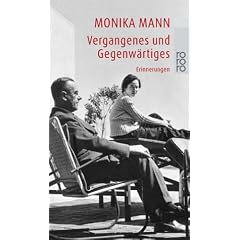 Vergangenes und Gegenwärtiges. (Taschenbuch)