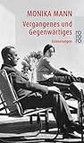 Vergangenes und Gegenwärtiges