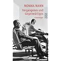 Vergangenes und Gegenw�rtiges: Erinnerungen