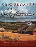 Eric Sloane's AbCs of Early Americana