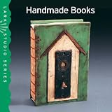 Lark Studio Series: Handmade Booksby Ray Hemachandra