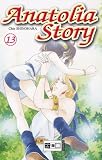 Anatolia Story: Anatolia Story 13 - Chie Shinohara