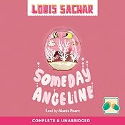 Someday Angeline | [Louis Sachar]