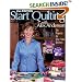 Start Quilting with Alex Anderson: Six Projects for First-Time Quilters, 2nd Edition