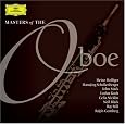 Masters of the Oboe by Alessandro Marcello, Wolfgang Amadeus Mozart, Richard [1] Strauss, Ralph Vaughan Williams, Carl Philipp Emanuel Bach, Johann Sebastian Bach, Maurice Ravel, Ludwig van Beethoven, Robert Schumann, Benjamin Britten, Francis Poulenc, Igor Stravinsky, Christoph von Dohnányi, Herbert von Karajan, Neville Marriner, Georg Solti, I Musici, Rolf Koenen, Cleveland Orchestra, Berlin Philharmonic Orchestra