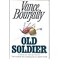 Old soldier : a novel
