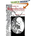 A Guide to Reproduction: Social Issues and Human Concerns by Irina Pollard