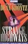 Strange Highways: Strange Highways Collection (4 Cassettes) (The Strange Highways Collection ; No. 1)