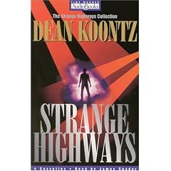 Strange Highways (The Strange Highways Collection ; No. 1)