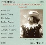 The Golden Age of Opera in France, Vol. 2