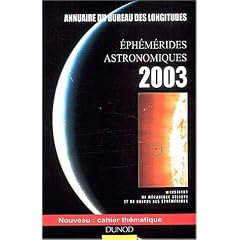 �ph�m�rides astronomiques  2003 : Annuaire du bureau des longitudes