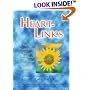 Heart-Links: Inspiring Personal Stories That Explore Our Powerful Ability to Communicate with Our Lost Loved Ones