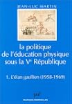 La Politique de l'�ducation physique...