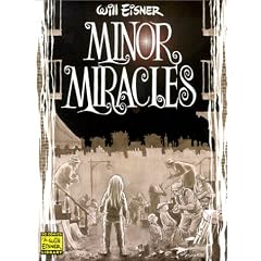 Minor Miracles: Long Ago and Once upon a Time Back When Uncles Were Heroic, Cousins Were Clever, and Miracles Happened on Every Block