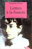 Lettres � la fianc�e