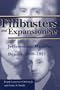 Filibusters and Expansionists: Jeffersonian Manifest Destiny, 1800-1821 (Library of Alabama Classics)