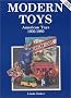 Modern Toys, American Toys, 1930-80
