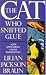 The Cat Who Sniffed Glue (Jim Qwilleran Feline Whodunnit)