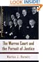 The Warren Court and the Pursuit of Justice: A Critical Issue