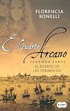 El cuarto arcano II /The Fourth Arcane II (Spanish Edition)