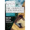 Stephen King's the Dark Tower: The Complete Concordance, Revised and Updated