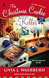 The Christmas Cookie Killer: A Fresh-Baked Mystery