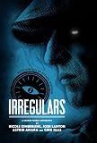 Irregulars: Stories by Nicole Kimberling, Josh Lanyon, Ginn Hale and Astrid Amara