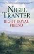 Right Royal Friend