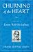 Churning of the Heart, Vol. III : Union with the Infinite