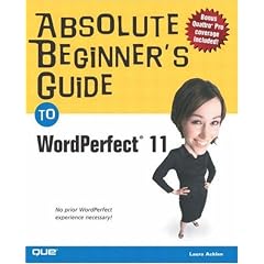 Absolute Beginner's Guide to WordPerfect 11