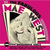 Fabulous Mae West & Other Women