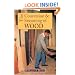 The Conversion and Seasoning of Wood: A Guide to Principles and Practice