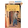 The Conversion and Seasoning of Wood: A Guide to Principles and Practice