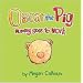 Oscar the Pig: Mommy Goes to Work