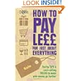 How to Pay Less for Everything p/b (Readers Digest)'