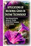 Applications of microbial genes in enzyme technology