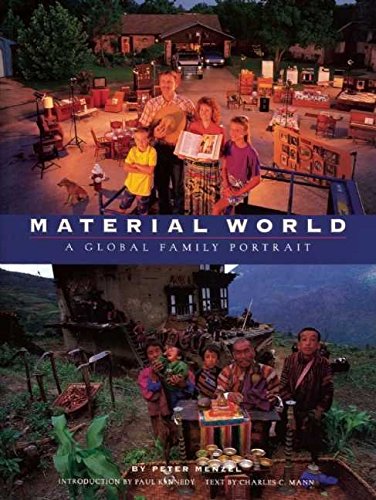 [Material World: A Global Family Portrait] (By: Peter Menzel) [published: October, 1995]