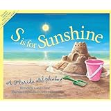 s is for sunshine a florida alphabet discover america state by state