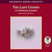 The Lady Chosen | [Stephanie Laurens]