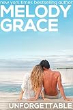 Unforgettable (A Beachwood Bay Love Story Book 13)