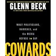 Cowards: What Politicians, Radicals, and the Media Refuse to Say