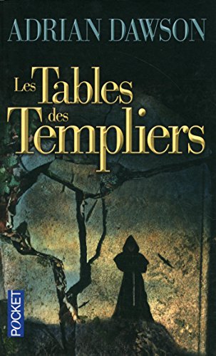 Les Tables des templiers Les Tables des templiers
