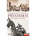Preu�en: Die unbekannte Gro�macht. Ein SPIEGEL-Buch