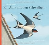 Ein Jahr mit den Schwalben Ein Jahr mit den Schwalben