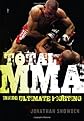 Total MMA: Inside Ultimate Fighting
