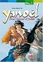 Yano�l, Tome 2 : Pour l'amour d'Iselda