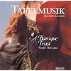Tafelmusik: a Baroque Feast
