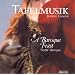A Baroque Feast / Festin Baroque